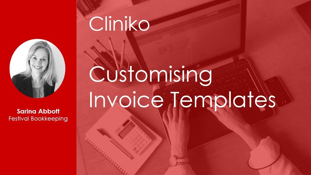 Cliniko Example Customising Invoice Templates and Email Templates in Cliniko - YouTube