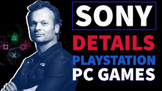 Sony Exclusives Day And Date On PC | Sony Announces PC Plans | Sony Exclusive Games Coming To PC