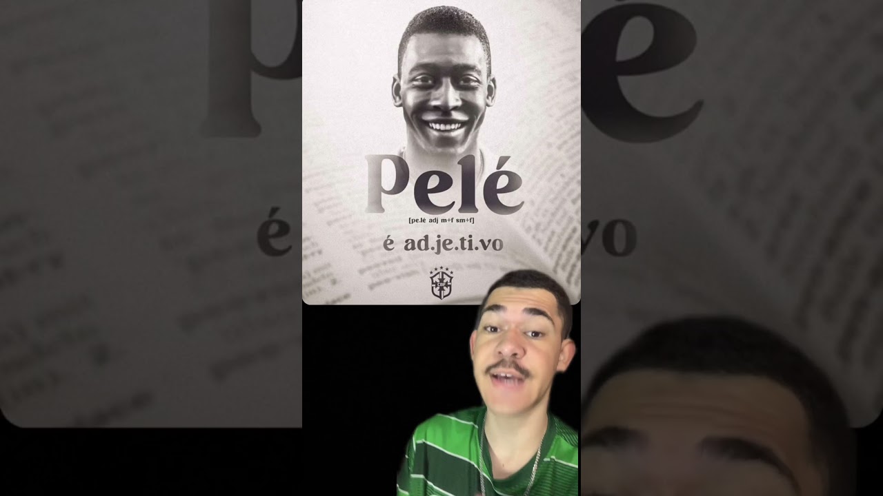 Pelé pode entrar para o dicionário da língua portuguesa; entenda