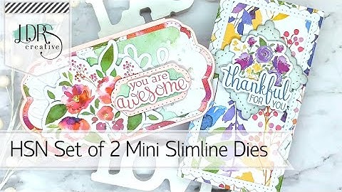 HSN Set of 2 Mini Slimline Dies Tutorial