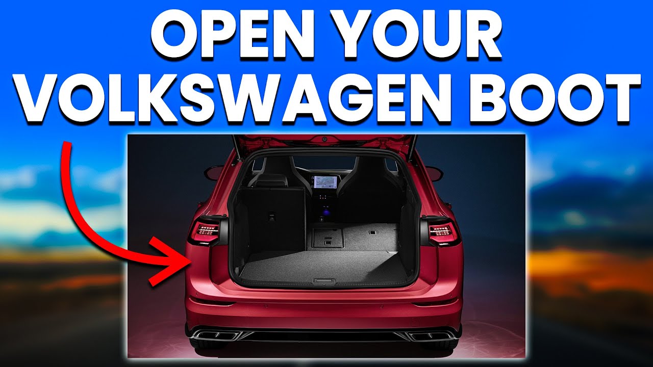 How To Open Your Volkswagen Boot (How Do I Open Volkswagen Boot?) - YouTube