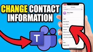 How to Change Contact Information in Microsoft Teams - Best Method