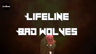 Bad Wolves - Lifeline (Lyrics) | I dont know if I can carry this on my own