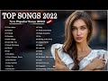 TOP 40 Songs of 2022 💯💯 Best English Songs (Best Hit Music Playlist) | TopBillboard 2022