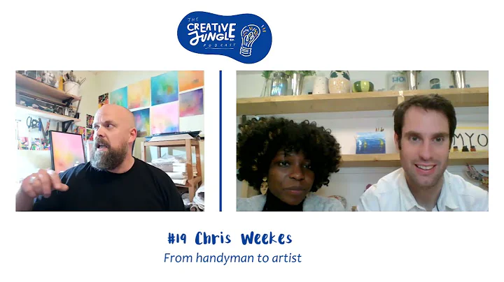 Episode 19 with Chris Weekes from handyman to artist