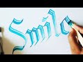 Smile - Calligraphy using different tools