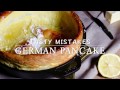 Tasty Mistakes *German Pancake*