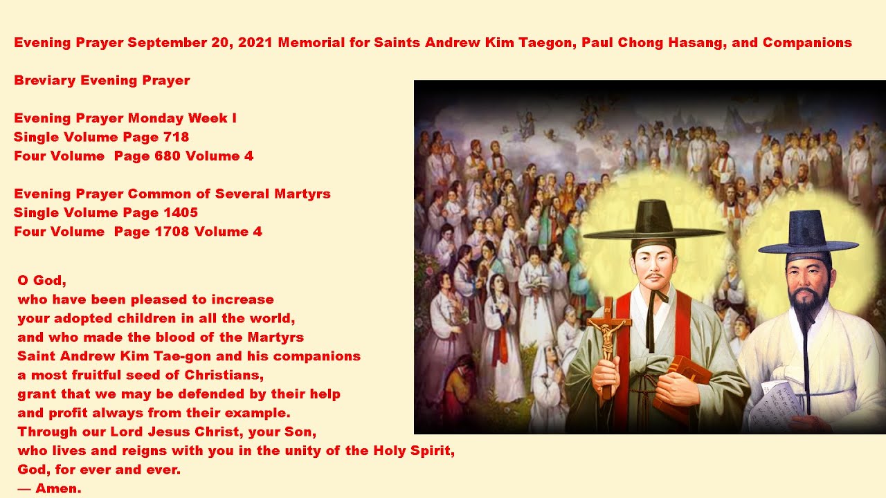Evening Prayer Sep 20,2021 Memorial for Sts Andrew Kim Taegon, Paul ...