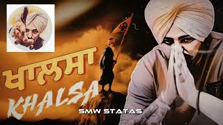 KHALSA (ਖ਼ਾਲਸਾ) | SIDHU MOOSEWALA | AI | LATEST NEW PUNJABI SONG 2024 | @smw_status_