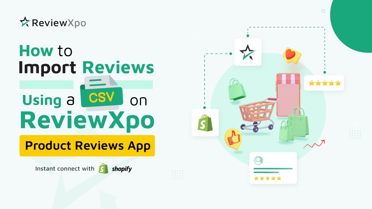 How to Import Reviews Using a CSV on #ReviewXpo Shopify Product Reviews ...