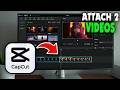 How to Attach 2 Videos with Blend CapCut (2026)