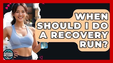 When Should I Do A Recovery Run? - Running Beyond Limits
