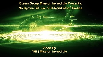 Non Spawn Killing Enemies the [MI] Mission Incredible way !