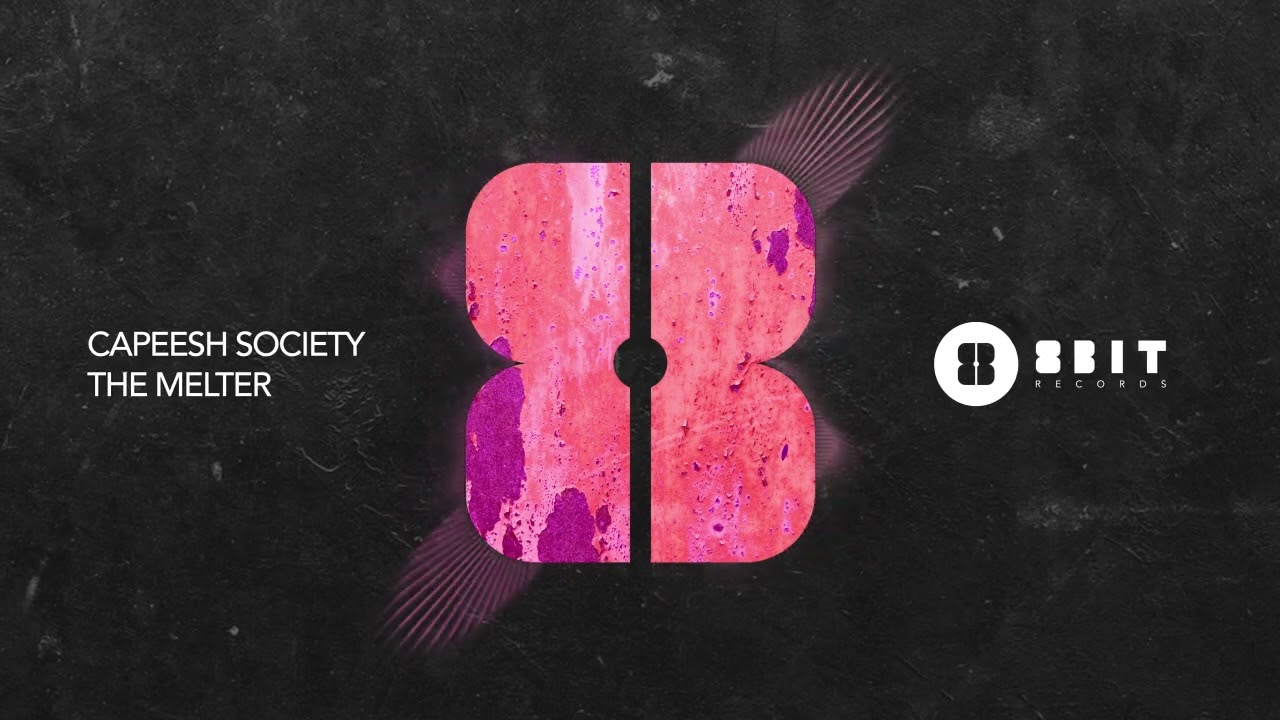 Watch Capeesh Society - The Melter on YouTube Watch Capeesh Society - The Melter on YouTube