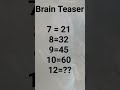 #Brain Teaser#Mathematical brain development puzzle problem 🧩🤔💯#Mathematics