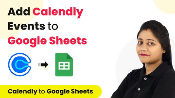How to Add Appointment Details from Calendly to Google Sheets - Calendly Google Sheets Integration