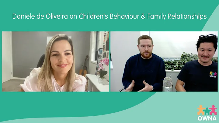 "Don't Take it Personally" | Daniele de Oliveira on Children's Behaviours & Parent Relationships