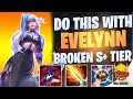 WILD RIFT | DO THIS WITH EVELYNN (STILL S+ TIER) | Evelynn Gameplay | Guide & Build