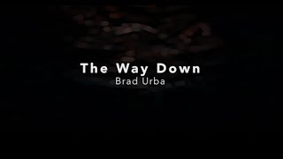 The Way Down - Lyric Video #newmusic