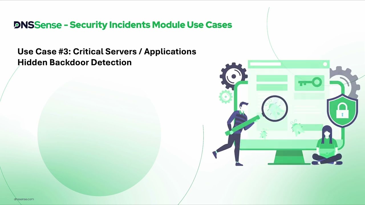 Security Incident Use Case #3  - Critical Servers / Applications Hidden Backdoor Detection