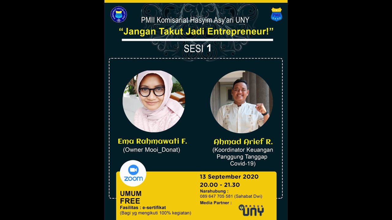 Webinar series #3 Sesi 1. JANGAN TAKUT JADI ENTREPRENEUR