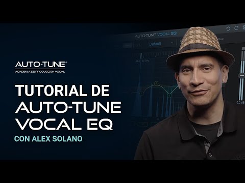 Auto-Tune Vocal EQ Tutorial | Featuring Alex Solano