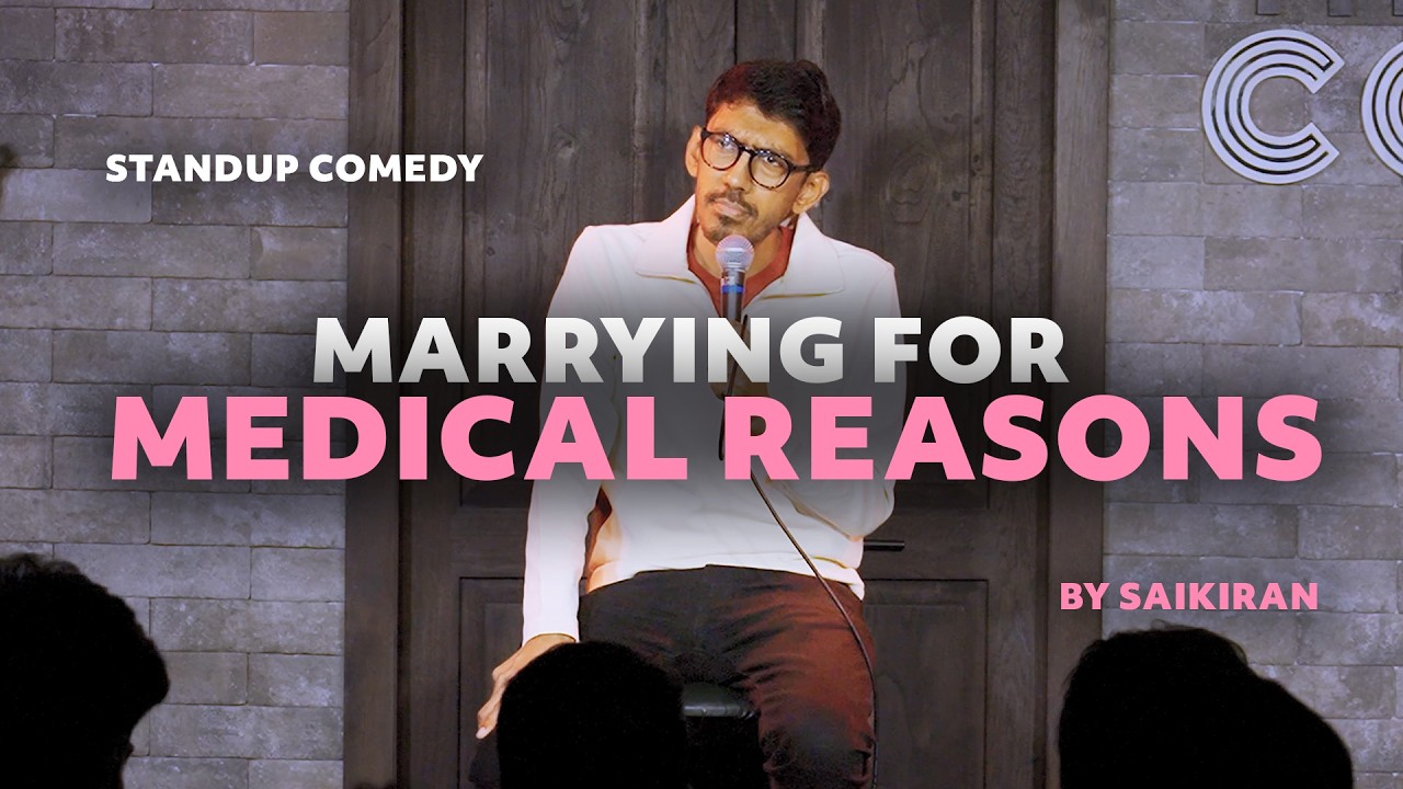 Marrying for Medical Reasons | Matrimania Episode 6 | Standup Comedy by Saikiran