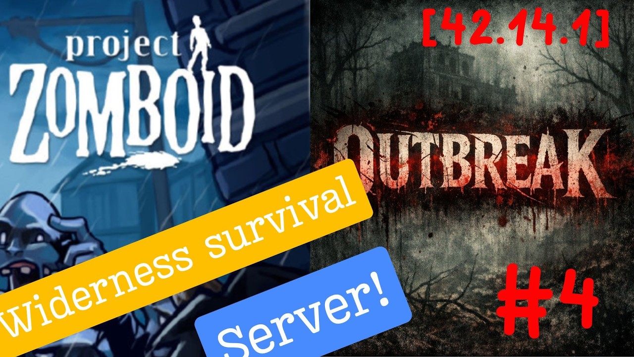 Wilderness run on Outbreak server - 4