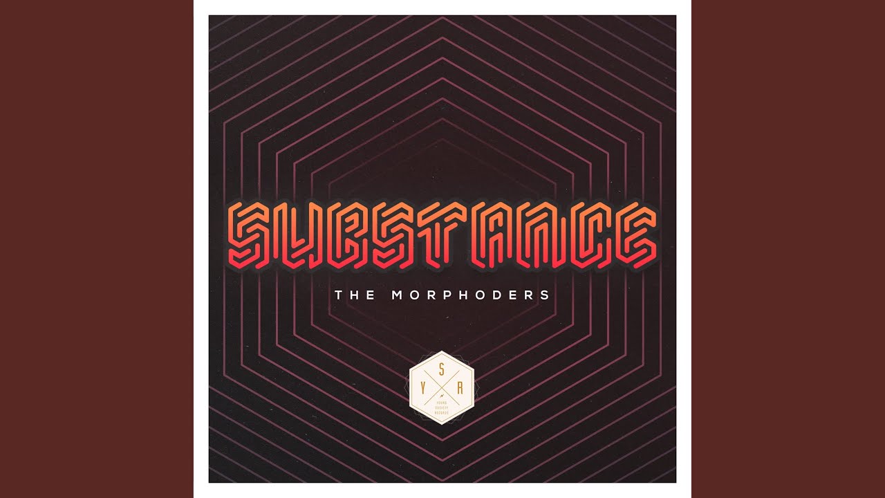 Watch Substance on YouTube Watch Substance on YouTube