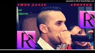 Cheb Jalil - Goulouli Dir Kolchi