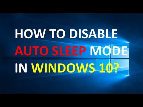 How to disable auto sleep mode in windows 10?