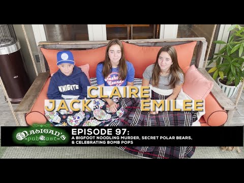 Madigan's Pubcast Episode 97: AVAILABLE TUESDAY