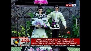 SONA: Sunduan Dolls, paraan para mapanatili ang tradisyon na Sunduan ng mga taga-Parañaque