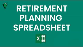 RETIREMENT PLANNING SPREADSHEET: Plan Your Golden Years