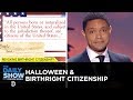 “Stand Your Ground” Spooks & Trump’s Birthright Scare | The Daily Show