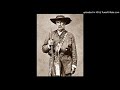 Bigfoot Wallace - Texas Ranger & Frontiersman