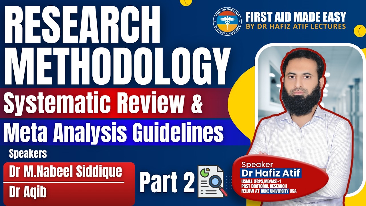 RESEARCH METHOLOGY WEBINAR BY DR HAFIZ ATIF | Part 2 | FAME PLATEFORM