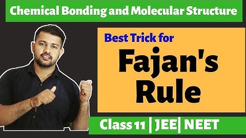 Best Trick for Fajan Theory || Fajan Rule || Covalent Character in Ionic Bond || Chemical Bonding