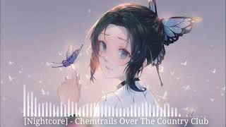 【Nightcore】Lana Del Rey - Chemtrails Over The Country Club Resimi