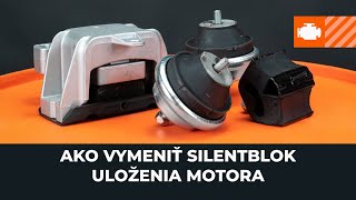 Montáž zadné vľavo Ulożenie motora : video príručky