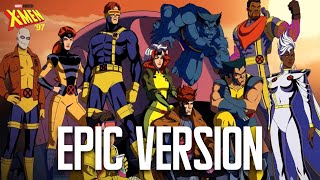 X-Men '97 Theme - Final Trailer Music | Epic Version