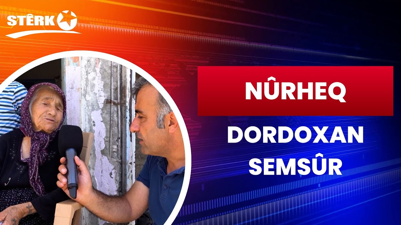 Nûrheq - Dordoxan / Semsûr
