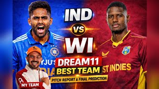 IND vs WI T20 World Cup 2026 Dream11 Team Today 🔥 | Playing 11, Pitch Report & Match Prediction