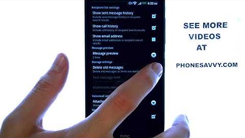 How Do I Automatically Delete Old Text Messages On My HTC Rezound?