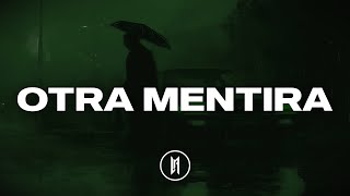 Oscar Maydon - Otra Mentira (Letra)