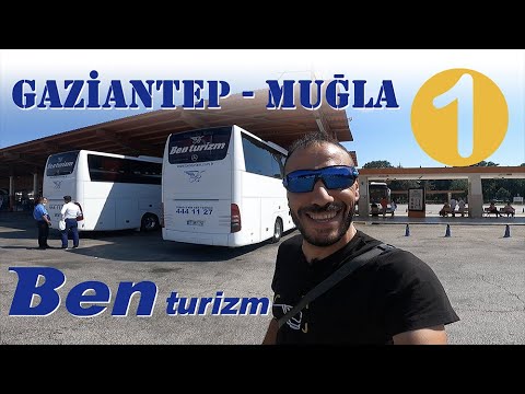 #47 Vatan Dinlenme Tesisi / Ben Turizm / Gaziantep - Muğla Otobüs Yolculuğu / 1.Bölüm