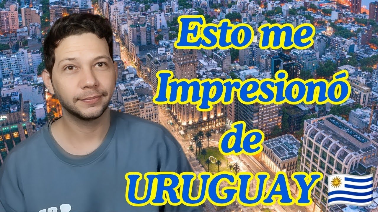 ‼️Cosas que me impresionan de Uruguay 🇺🇾🔥