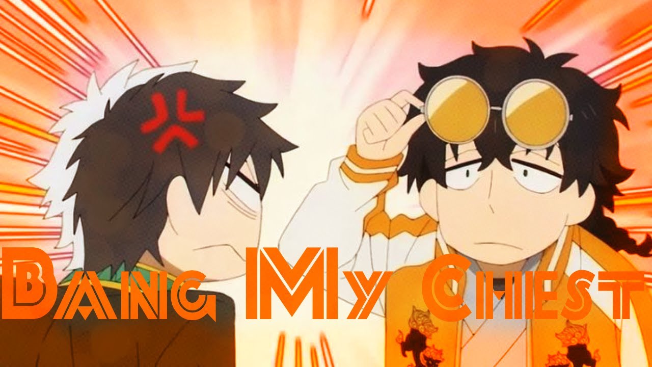 WindBreaker [AMV] BangMyChest by HeadBand Andy