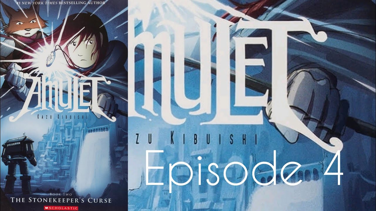 Amulet book 2: The Stonekeeper's curse episode 4 (Final)