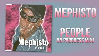 Mephisto - People (In Progress Mix)